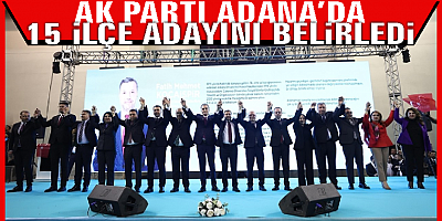 AK Parti'de 4 İlçe Adayı Daha Belirlendi: Ceyhan’a beklenen aday!